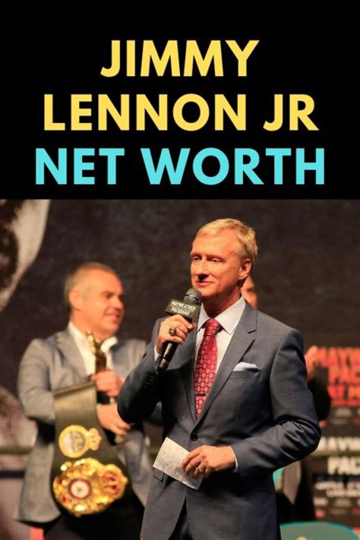 Jimmy Lennon Jr. Net Worth