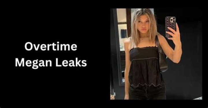 Overtime Megan Leaks Free
