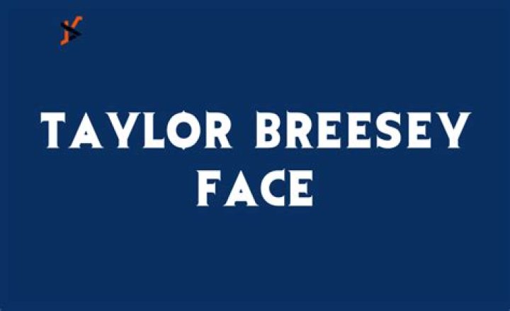 The Ultimate Guide To Understanding The Taylor Breesey OnlyFans Leak