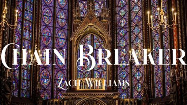 Zach Williams Chain Breaker lyric |